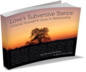 Love's Subversive Stance